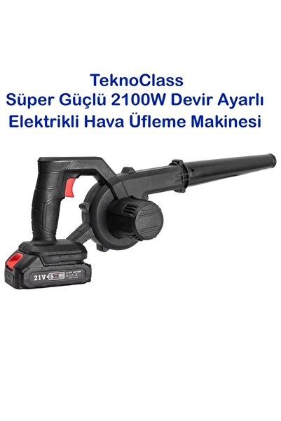 TeknoClass Yeni Nesil Şarjlı Yüksek Motorlu Hava Üfleme Emme Makinesi Hava Üf...
