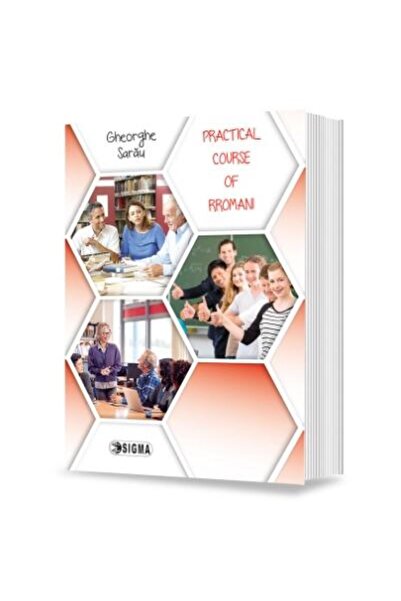 Editura Sigma Practical course of rromani, Gheorghe Sarau