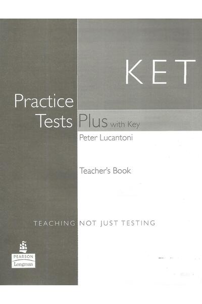 Longman Teste practice KET Plus cu cartea Key Teacher's Book Ne