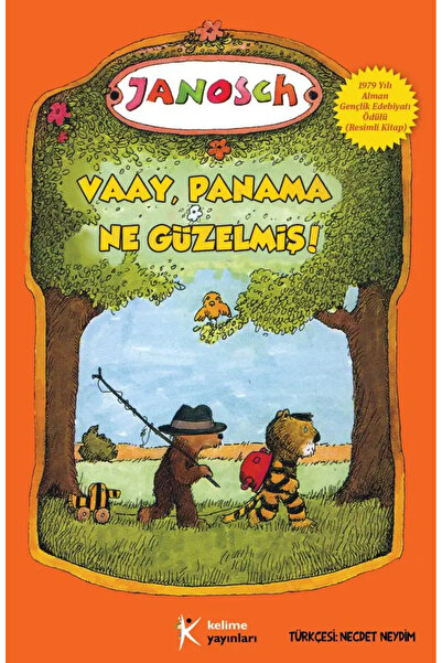 Vaay, Panama Ne Güzelmiş!