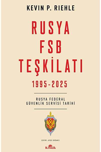 Kronik Kitap Rusya FSB Teşkilatı