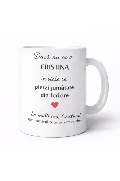 OEM Cana personalizata cu numele Cristina, cadou aniversare sau zi de nume pe...