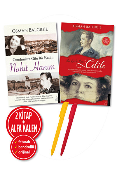 Destek Yayınları Alfa Kalem+Ela Gözlü Pars Celile+Cumhuriyet Gibi Nahit Hanım...