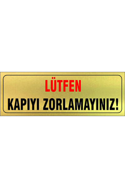 sıradışıhediyem من فضلك لا تجبر على الدخول! خلف لافتة التحذير يوجد مزدوج الوج...