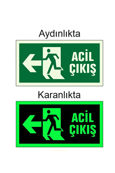 MİR uzman Fotolümen Fosforlu Acil Çıkış Sol Yön Levhası 12x30 Cm DENETİM 100%...