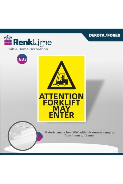 renklime Warning Sign - Caution Forklift May Appear