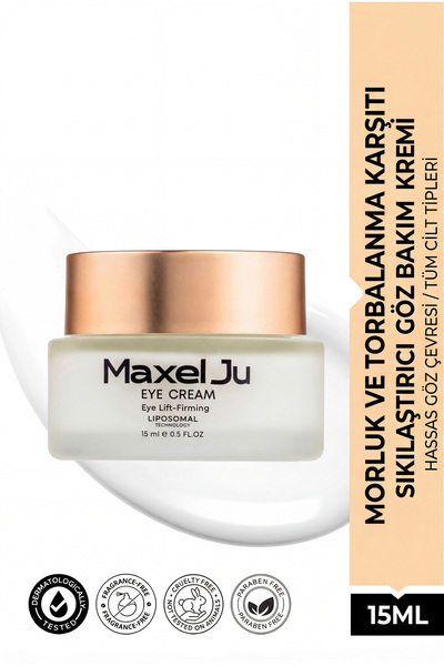 MAXEL JU Eye Cream Morluk ve Torbalanma Karşıtı Sıkılaştırıcı Göz Bakım Kremi...