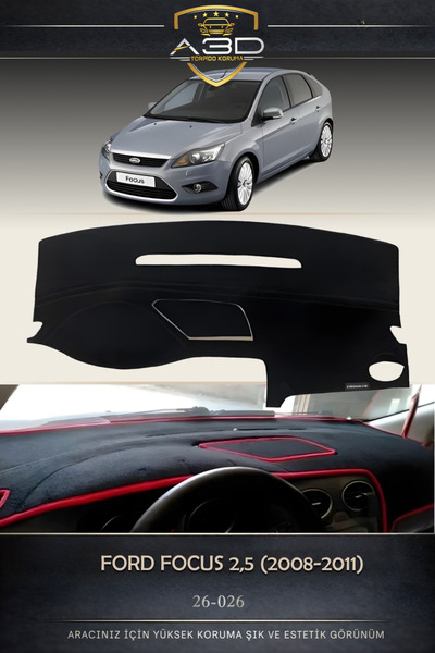 A3D TORPİDO KORUMA Ford Focus 2,5 (2008-2011) Torpido Korumasi Koruyucu Kilif...