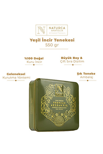 Naturca Teneke İncir Kurusu Çift Sıra