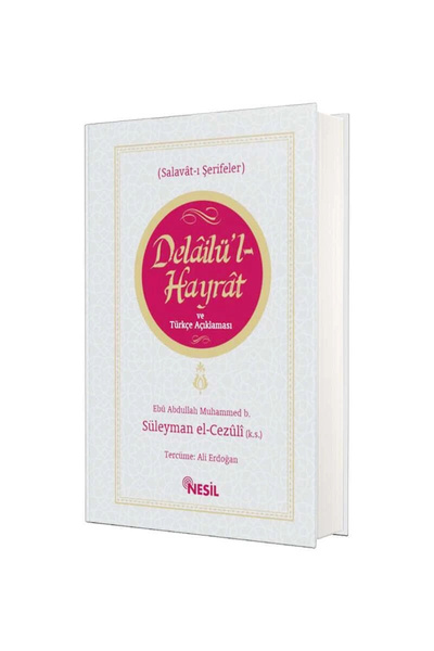 Nesil Yayınları Delailü'l Hayrat ve Türkçe Açıklaması