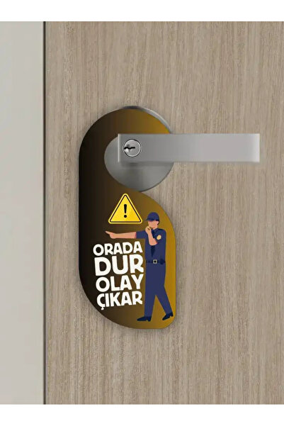 Bemenda Stai acolo. Olay Çıkar Umeraș pentru ușă Semn de avertizare pentru ușă