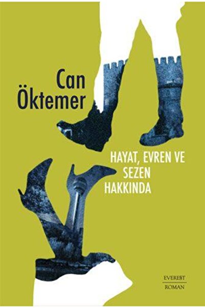 Everest Yayınları Hayat Evren ve Sezen Hakkında