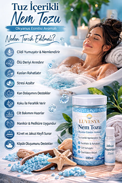luvesya Tuz İçerikli Nem Tozu Okyanus Esintisi Aromalı 500 ml | Jakuzi Küvet ...