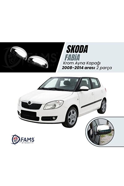 FAMS OTO AKSESUAR Skoda Fabia Krom Ayna Kapağı 2 Prç. 2008-2014 Arası Uyumlu ...