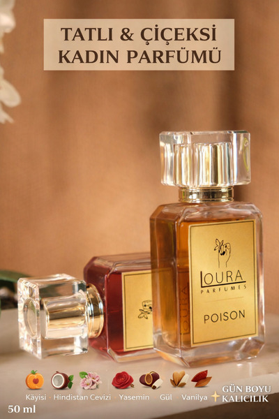 loura POISON Kadın EDP Parfüm Kalıcı Tatlı & Çiçeksi Koku Kayısı Hindistan Ce...