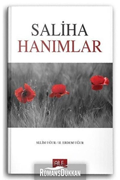 Semerkand Aile Yayınları Saliha Hanımlar / Hacer Uğur / / 9786051595139