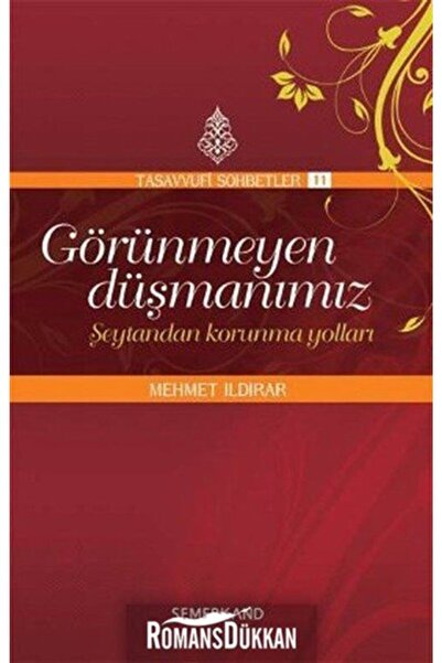 Semerkand Yayınları Görünmeyen Düşmanımız | Mehmet Ildırar