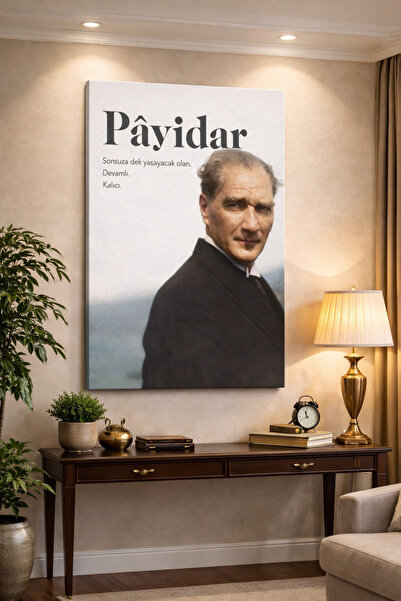EvimeTablo Atatürk Pâyidar Yazılı Kanvas Tablo – Modern Salon ve Ofis Duvar D...
