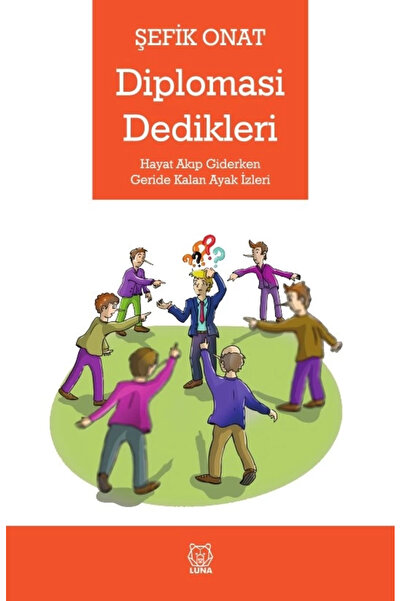 Luna Yayınları Diplomasi Dedikleri