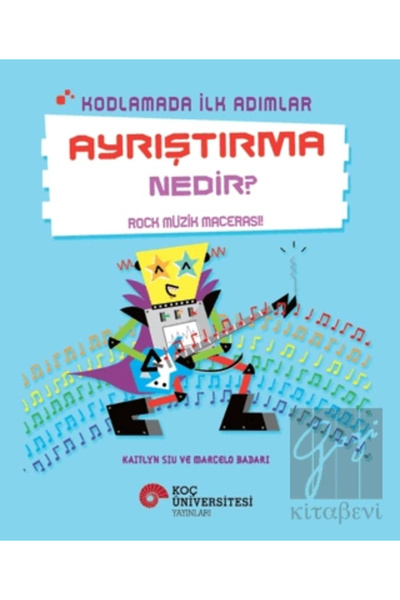 Yeditepe Yayınevi Kodlamada İlk Adımlar Ayrıştırma Nedir? Rock Müzik Macerası!