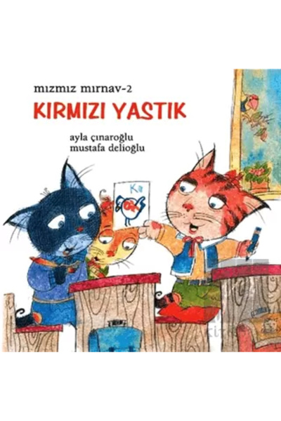 Uçanbalık Yayıncılık ميميز ميرناف 2: الوسادة الحمراء - أيلا سيناروغلو 9789755...