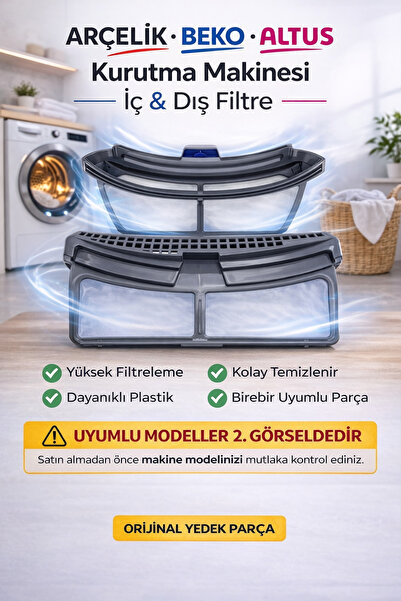 ÖZ BEYAZ EŞYA ARÇELİK - BEKO - ALTUS KURUTMA MAKİNESİ İÇ DIŞ FİLTRESİ