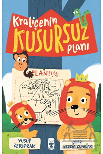 Timaş Çocuk Kraliçenin Kusursuz Planı