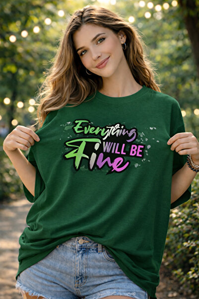Me&On WEAR Unisex Oversized Everything Will Be Fine Printed T-Shirt 100% Cott...