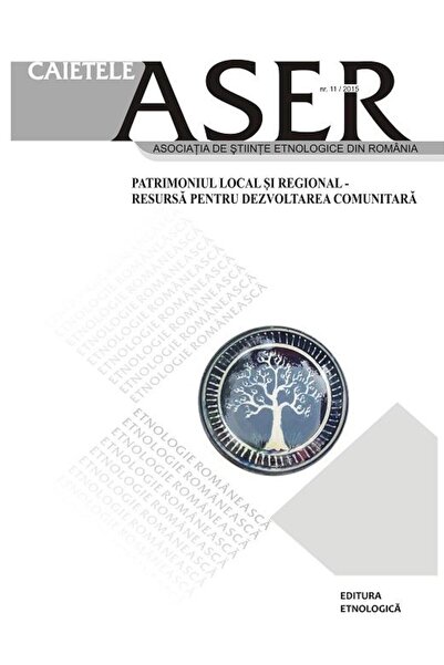 Editura Etnologica Caietele ASER: Patrimoniul local si regional - res