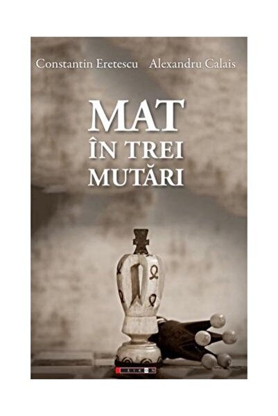 Editura Eikon Mat in trei mutari, Constantin Eretescu