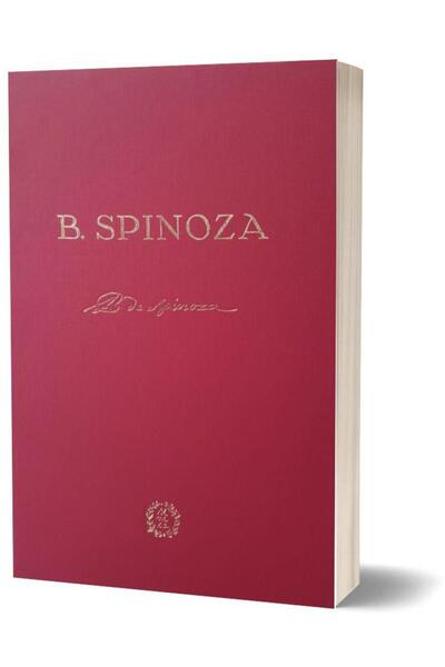 Editura Seneca Etica. B. Spinoza. Editie anastatica a lucrarii di