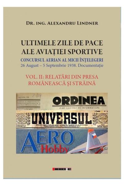 Editura Eikon Ultimele zile de pace ale aviatiei sportive.