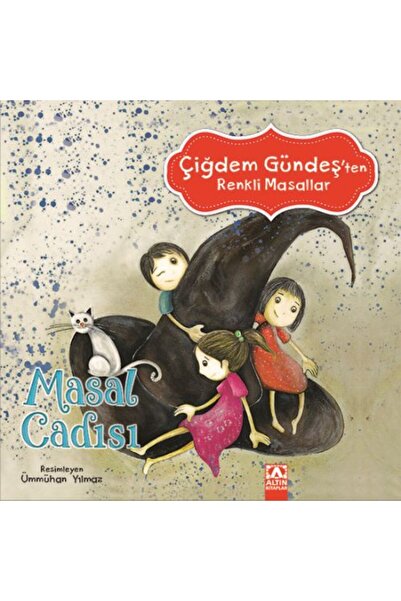 Timaş Yayınları Çiğdem Gündeş Colorful Fairy Tales - Fairy Tale Witch