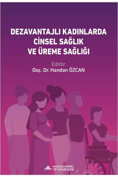 Nobel Tıp Kitabevleri Dezavantajlı Kadınlarda Cinsel Sağlık ve Üreme Sağlığı