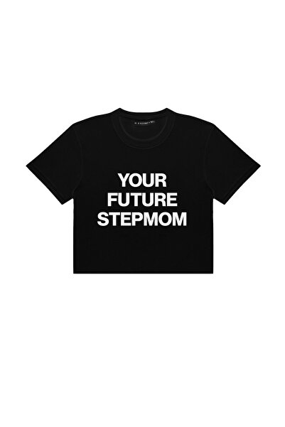 Sekizbiraltı Your Future Stepmom Printed Black Cropped Top