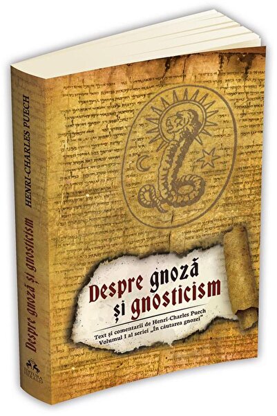 Editura Herald Despre gnoza si gnosticism - Text si comentariu de