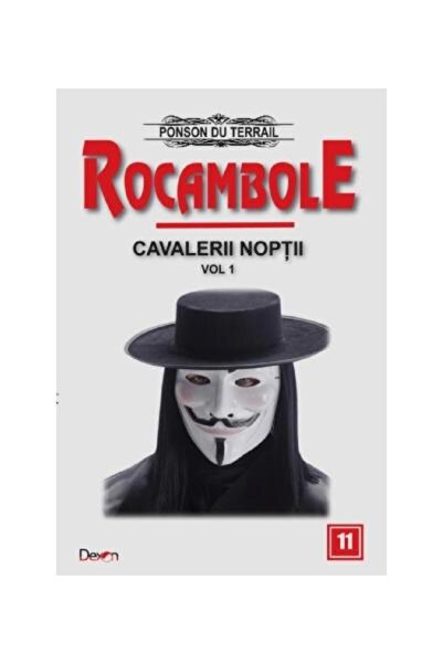 Editura Dexon Rocambole: Cavalerii noptii (vol.1), Ponson du Ter
