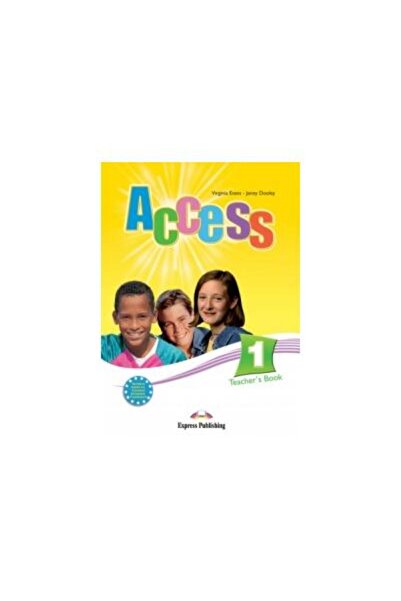 Express Publishing (Uniscan) Access 1 : Teacher s Book, Jenny Dooley
