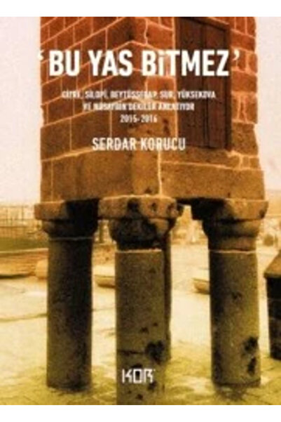 Kor Kitap Bu Yas Bitmez