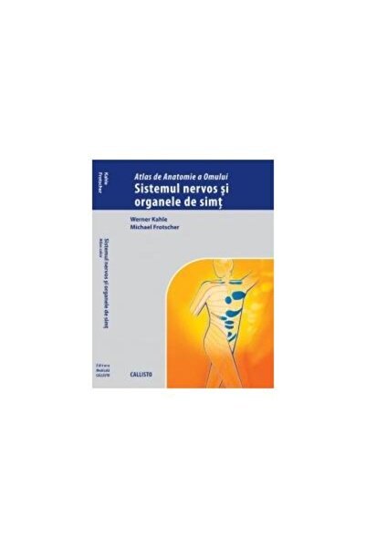 Editura Callisto Atlas de Anatomie a Omului, Sistemul Nervos si Org