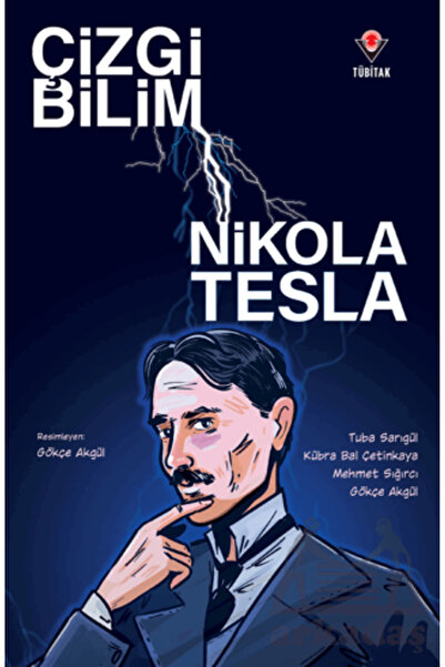 Tübitak Yayınları Çizgi Bilim - Nikola Tesla