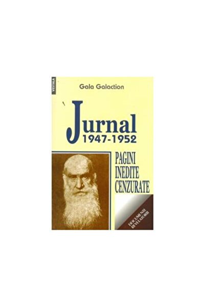 Editura Vestala Jurnal 1947-1952. Pagini inedite cenzurate, Gala G