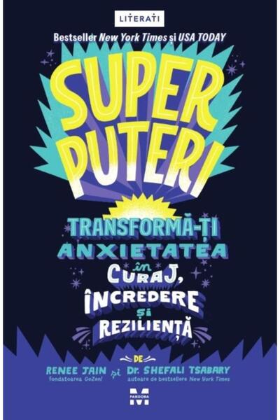 Editura Pandora M Superputeri. Tranforma-ti anxietatea in curaj, inc