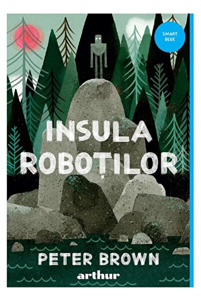 Editura Arthur Insula roboților