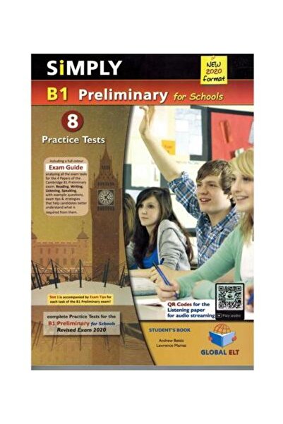 Global Elt Simply B1 Preliminary pentru școală. 8 teste practice