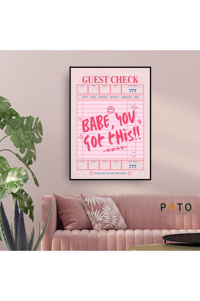 Pato Design 'Babe, You Got This!!' Tablo | Siyah Çerçeveli | MDF & UV Baskı