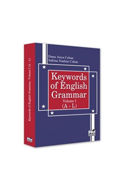 Pro Universitaria Cuvinte cheie ale gramaticii engleze Volumul I (A - L), Dan
