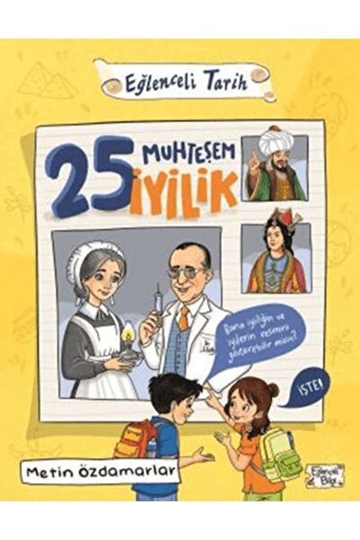Timaş Yayınları 25 Muhteşem İyilik