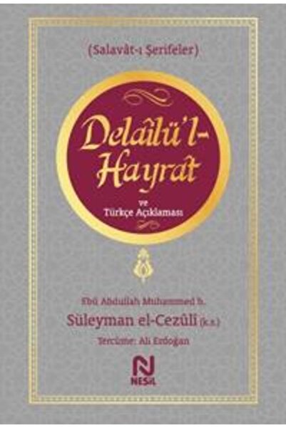 Nesil Yayınları Delailül-Hayrat ve Türkçe Açıklaması