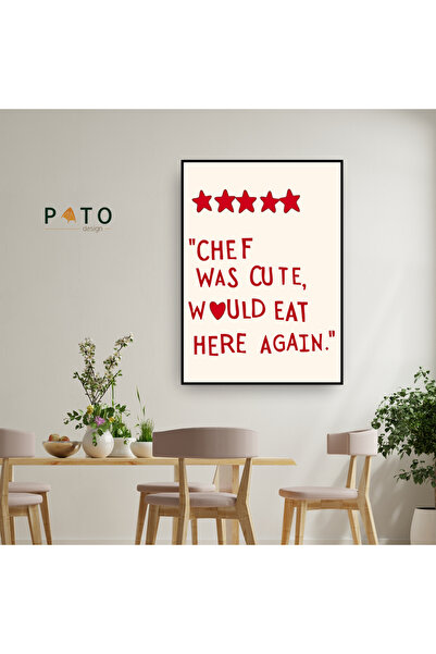 Pato Design 'Chef was Cute Would Eat Here Again' Tablo | Siyah Çerçeveli | MD...